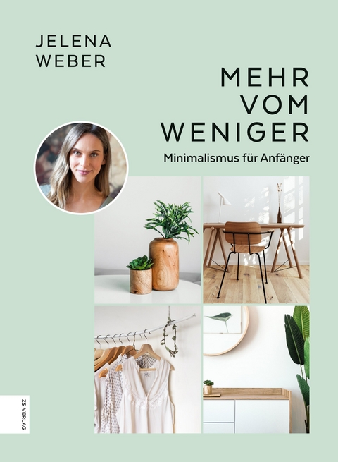 Mehr vom Weniger - Jelena Weber
