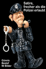 Satire, frecher als die Polizei erlaubt - G&uuml;nther Schmitz