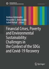 Financial Crises, Poverty and Environmental Sustainability: Challenges in the Context of the SDGs and Covid-19 Recovery - 