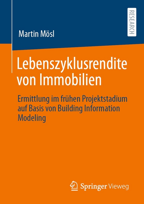 Lebenszyklusrendite von Immobilien - Martin M&ouml;sl