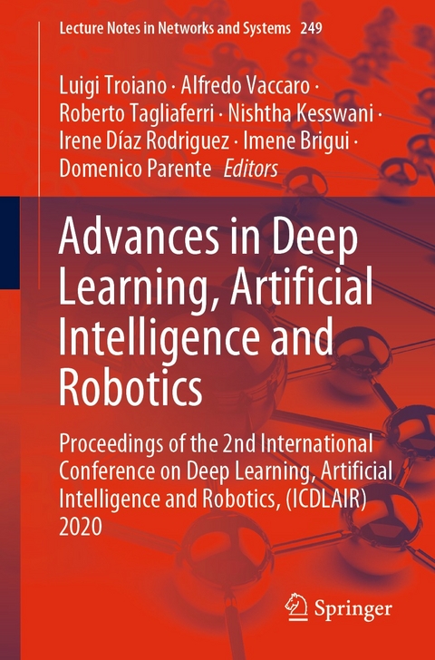 Advances in Deep Learning, Artificial Intelligence and Robotics - 