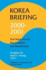 Korea Briefing - Oh, Kongdan; Hassig, Ralph C.