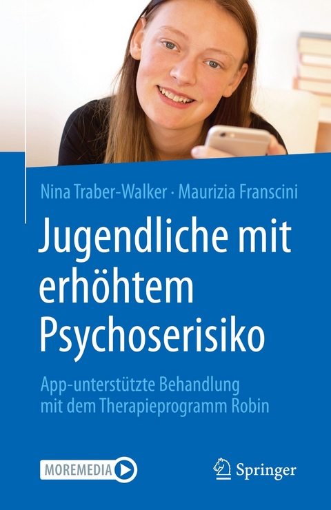 Jugendliche mit erh&ouml;htem Psychoserisiko - Nina Traber-Walker, Maurizia Franscini