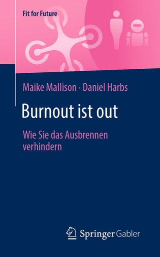 Burnout ist out