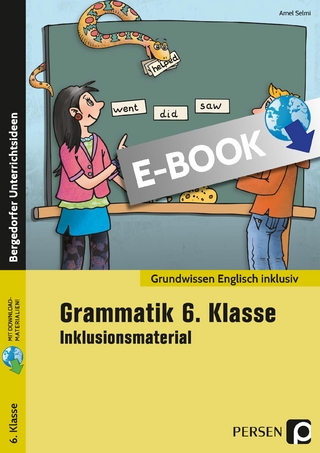 Grammatik 6. Klasse - Inklusionsmaterial Englisch