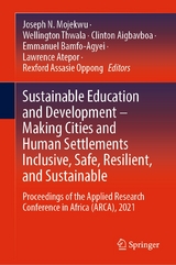 Sustainable Education and Development &ndash; Making Cities and Human Settlements Inclusive, Safe, Resilient, and Sustainable - 