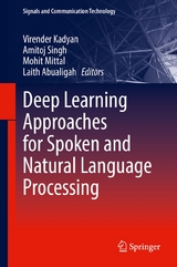Deep Learning Approaches for Spoken and Natural Language Processing - 