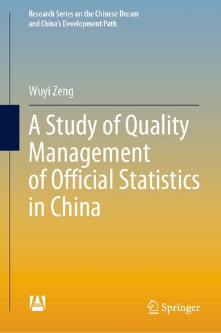 A Study of Quality Management of Official Statistics in China