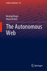 The Autonomous Web - Herwig Unger, Mario Kubek