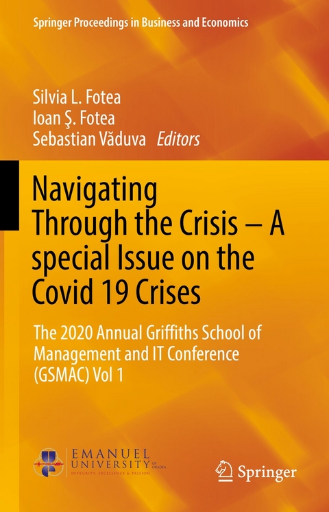 Navigating Through the Crisis &ndash; A special Issue on the Covid 19 Crises - 