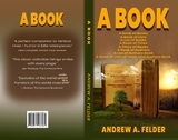 A Book - Andrew A Felder