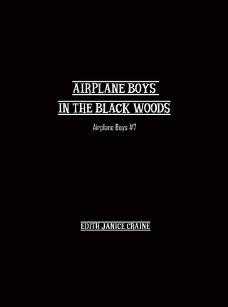 Airplane Boys in the Black Woods