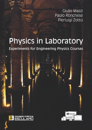 Physics in Laboratory. Experiments for Engineering Physics Courses