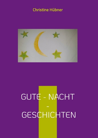 Gute - Nacht - Geschichten