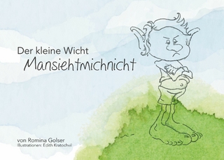 Der kleine Wicht Mansiehtmichnicht