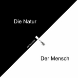 Der Mensch Die Natur - Ralf Schr&ouml;der