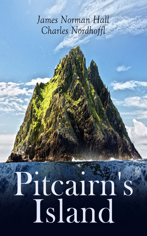 Pitcairn's Island - James Norman Hall, Charles Nordhoff