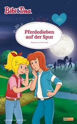 Bibi & Tina - Pferdedieben auf der Spur - Matthias Bornst&auml;dt