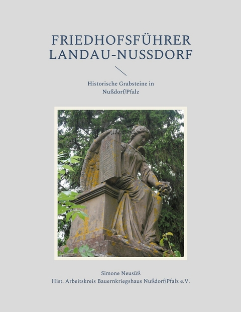 Friedhofsf&uuml;hrer Landau-Nu&szlig;dorf - Simone Neus&uuml;&szlig;