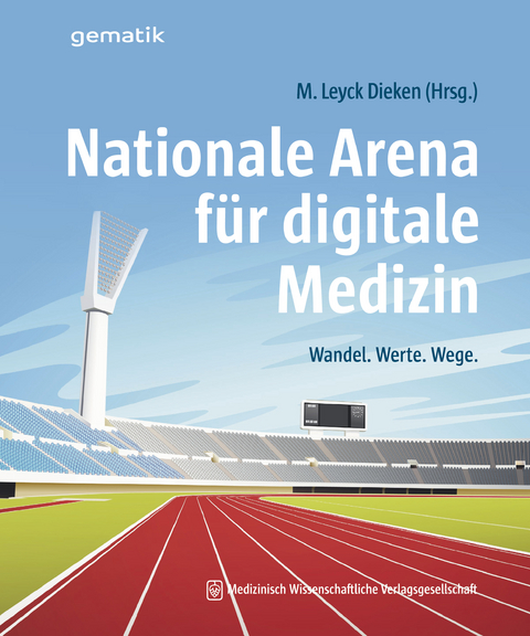 Nationale Arena f&uuml;r digitale Medizin - 