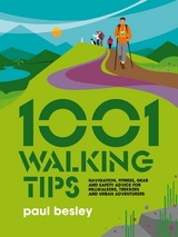 1001 Walking Tips -  Paul Besley