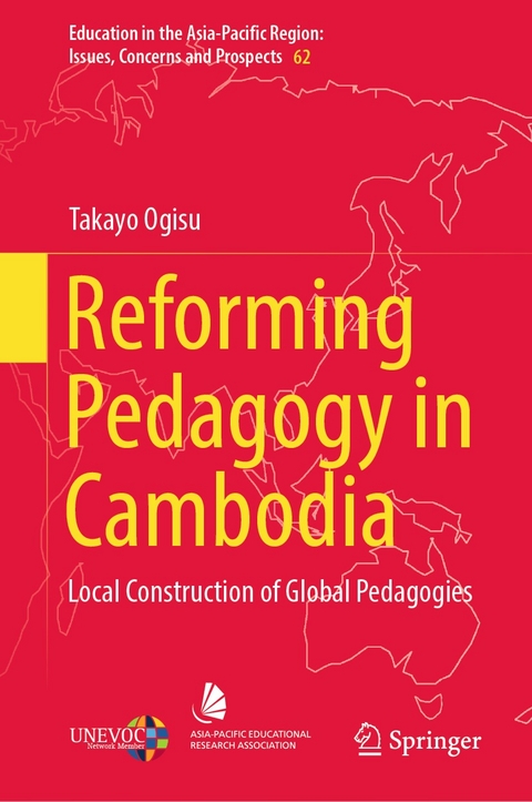Reforming Pedagogy in Cambodia - Takayo Ogisu