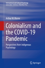 Colonialism and the COVID-19 Pandemic - Arthur W. Blume