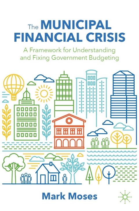 The Municipal Financial Crisis - Mark Moses