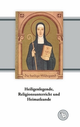 Heiligenlegende, Religionsunterricht und Heimatkunde - Kurt Dr&ouml;ge