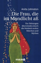 Die Frau, die im Mondlicht a&szlig; - Anita Johnston