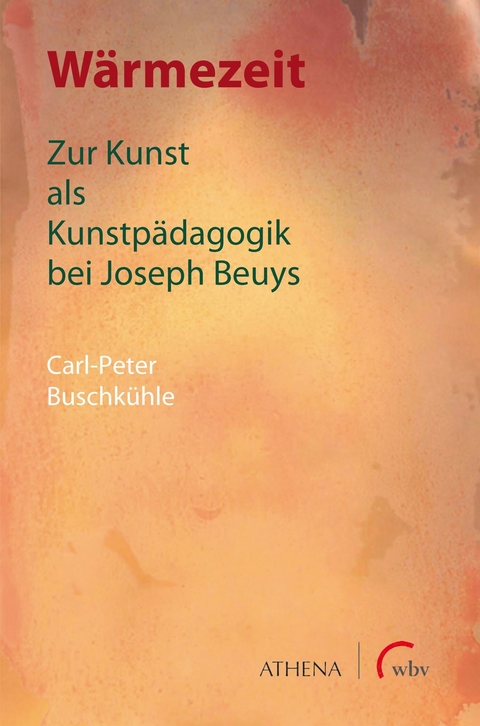 W&auml;rmezeit - Carl-Peter Buschk&uuml;hle
