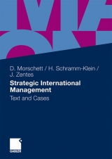 Strategic International Management - Dirk Morschett, Hanna Schramm-Klein, Joachim Zentes