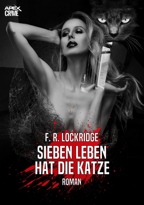 SIEBEN LEBEN HAT DIE KATZE - F. R. Lockridge