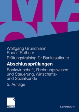 Abschlusspr&uuml;fungen - Wolfgang Grundmann, Rudolf Rathner