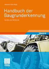 Handbuch der Baugrunderkennung - Heinrich Otto Buja
