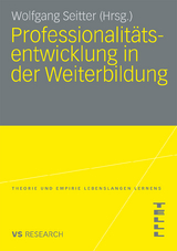 Professionalit&auml;tsentwicklung in der Weiterbildung - 