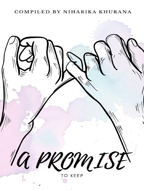 A Promise to Keep - Niharika Khurana
