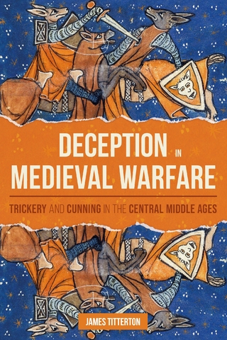 Deception in Medieval Warfare