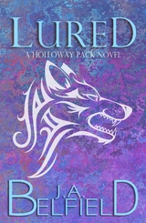 Lured - J.A. Belfield