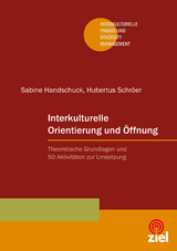 Interkulturelle Orientierung und &Ouml;ffnung - Sabine Handschuck, Hubertus Schr&ouml;er