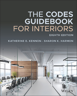 The Codes Guidebook for Interiors - Katherine E. Kennon, Sharon K. Harmon
