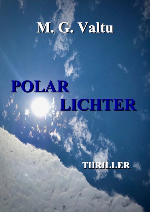 POLARLICHTER - Manfred G. Valtu
