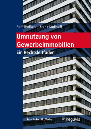 Umnutzung von Gewerbeimmobilien.