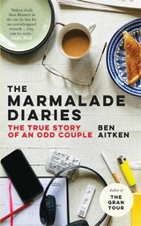 The Marmalade Diaries - Ben Aitken
