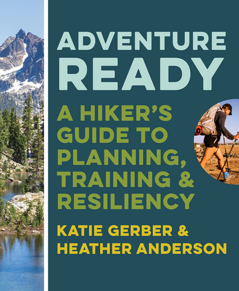 Adventure Ready - Katie Gerber, Heather Anderson