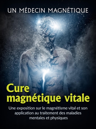 Cure magnétique vitale (Traduit)