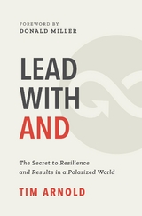 Lead with AND - Tim Arnold
