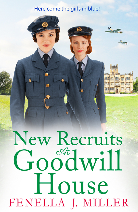 New Recruits at Goodwill House - Fenella J Miller