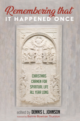 Remembering That It Happened Once - 