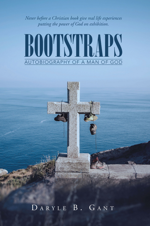 Bootstraps - Daryle B. Gant